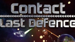迎战：最后的防卫（Contact : Last Defence）