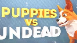 小狗大战亡灵 VR (Puppies vs Undead)