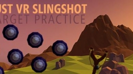 弹弓靶练习（Just VR Slingshot Target Practice）