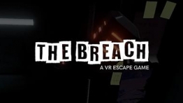 VR逃逸游戏（The Breach: A VR Escape Game）