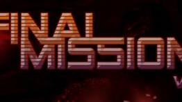 终极任务（Final Mission VR）