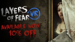 层层恐惧（Layers of Fear VR）