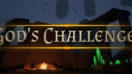 上帝的挑战（Gods Challenge）
