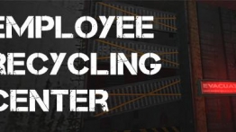 员工回收中心（Employee Recycling Center）