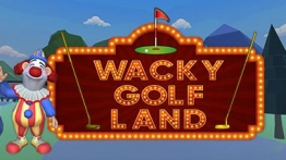 奇异高尔夫乐园（Wacky Golf Land）