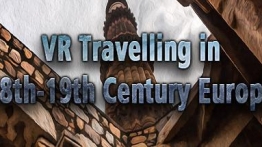 在18-19世纪的欧洲旅行（VR Travelling in 18th-19th Century Europe）