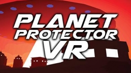 行星保护者VR（Planet Protector VR）