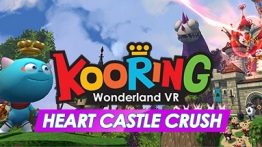 冒险的世界之魔法仙境（Kooring VR Wonderland : Heart Castle Crush）