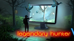 传奇猎人（Legendary Hunter VR）