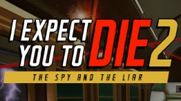 我希望你死VR2（I Expect You To Die 2）
