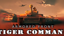 装甲前线：猛虎组织司令部（Armored Front: Tiger Command）