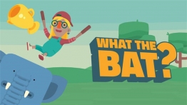 万物皆可棒球（WHAT THE BAT?）