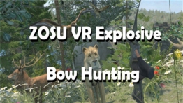 弓箭猎杀VR（ZOSU VR Explosive Bow Hunting）