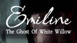 艾米琳：白柳的幽灵（Emiline: The Ghost of White Willow）
