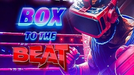 节奏拳击（Box To The Beat VR）