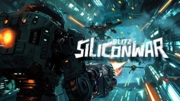 硅域闪击战（Silicon War:Blitz）