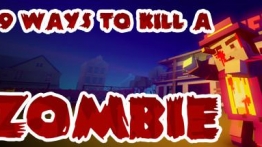 69种方式杀死僵尸(69 Ways to Kill a Zombie)