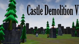 城堡拆除VR(Castle Demolition VR)