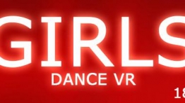 舞动少女(Girls Dance VR)